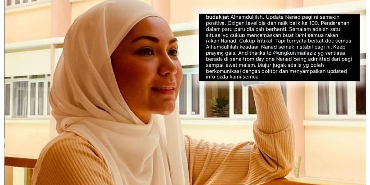 “Alhamdulillah, Keadaan Nanad Semakin Positif” – Tahap Oksigen Nad Zainal Naik 100 Peratus
