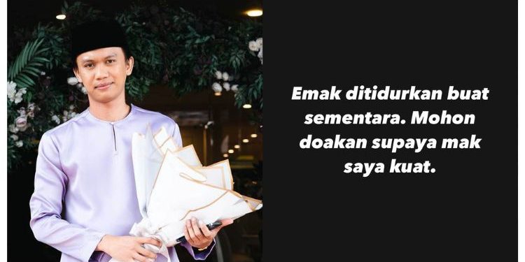 Ibu Ubai Ditidurkan – “Emak Ditidurkan Sementara, Mohon Doakan Supaya Mak Saya Kuat…”