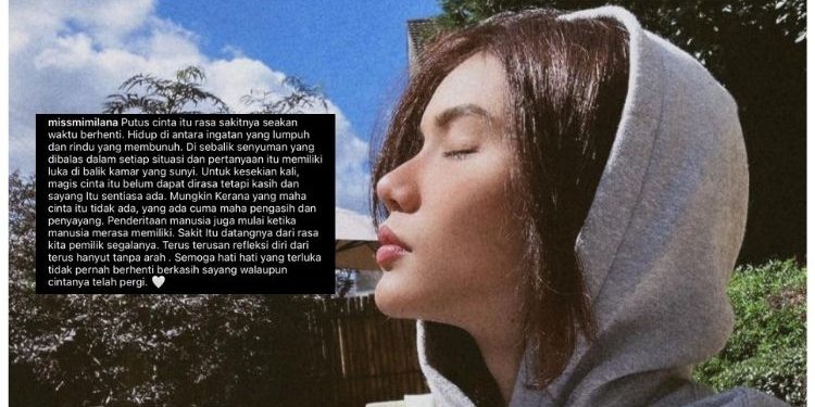 Luah Rasa Perit Putus Cinta, Ramai Bagi Mimi Lana Kata-kata Semangat