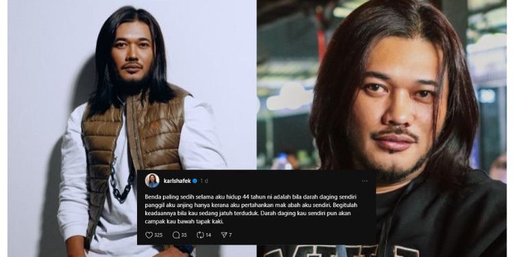 ‘Darah Daging Sendiri Panggil Aku Anj**g..’ – Karl Shafek