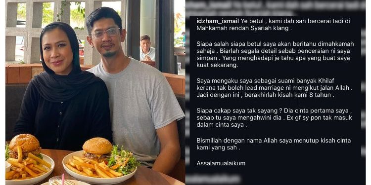 “Saya Banyak Khilaf” – Idzham Ismail Sahkan Perceraian